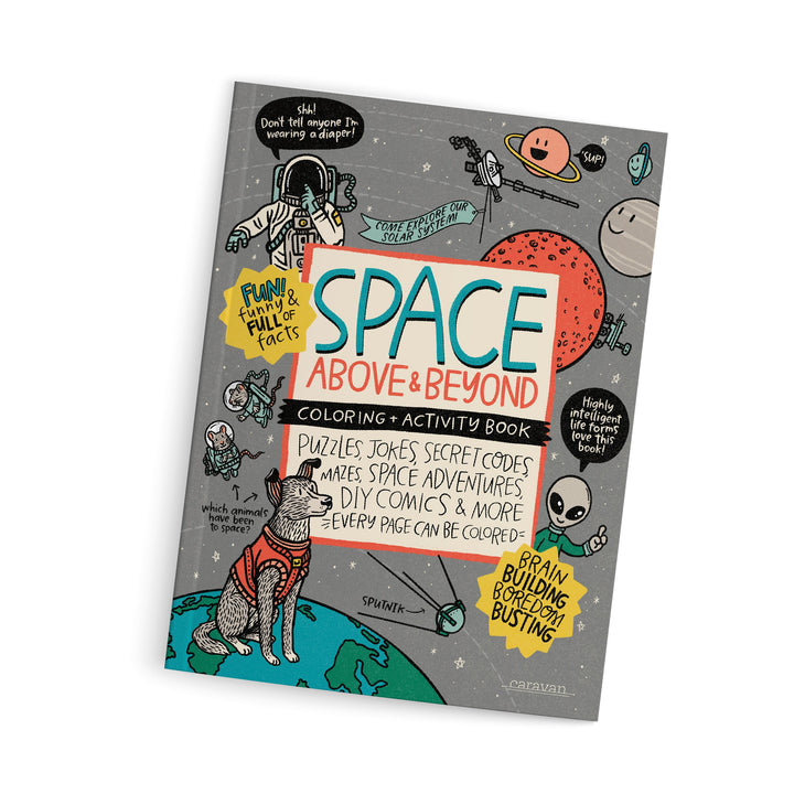 Space: Above & Beyond Coloring + Activity Book