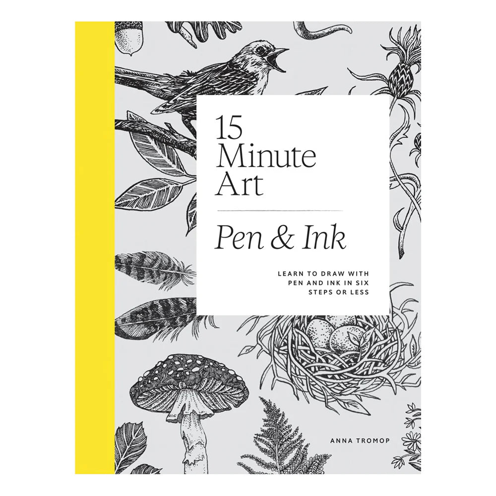 15 Minute Art Pen & Ink