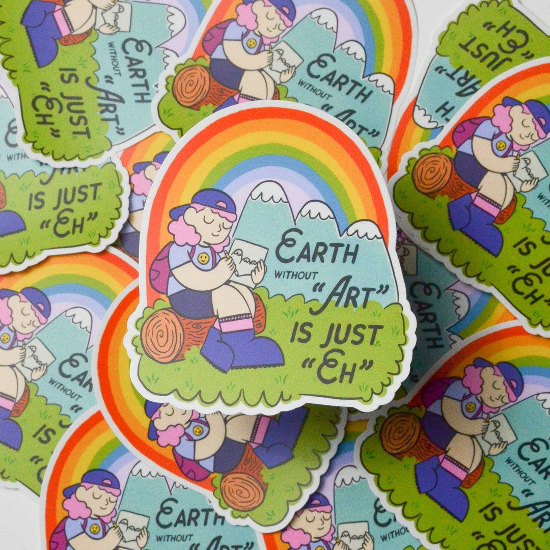 'Earth Without Art' Big Vinyl Sticker