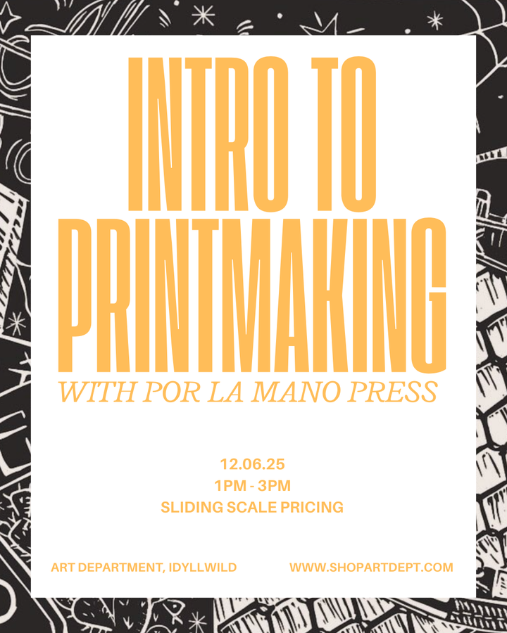 Intro to Printmaking with Por La Mano Press | December 6th