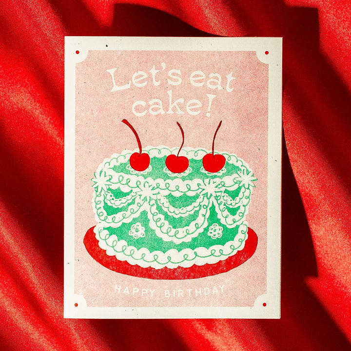 Let's Eat Cake - Risograph Birthday Card