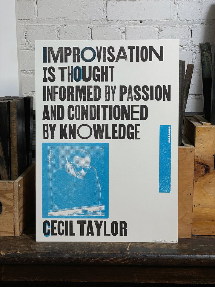 Improvisation Is Letterpress Print
